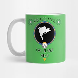 I will be your Shield Mug